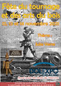 Fete Du Tournage Et Des Arts Du Bois. Du 12 au 14 novembre 2021 à DOLE. Jura.  14H00